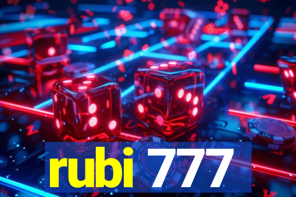 rubi 777